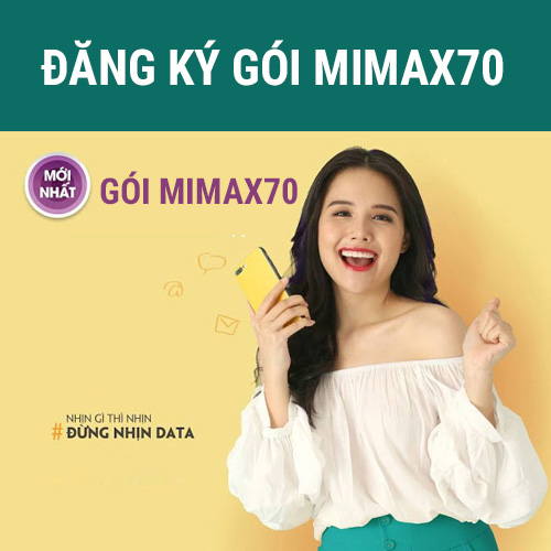 Hướng dẫn gia hạn gói cước Mimax70 Viettel chuẩn nhất